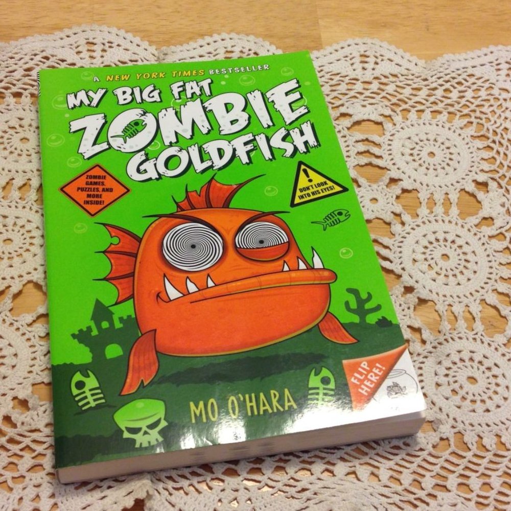 Book Sale! 3 for $10! Middle Grades - My Big Fat Zombie Goldfish